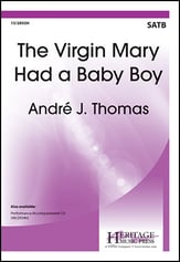 The Virgin Mary Had a Baby Boy SATB choral sheet music cover